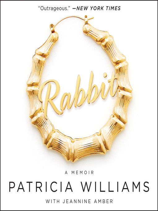 Title details for Rabbit by Patricia Williams - Available